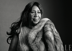 Aretha- (as told by Elle Magazine)